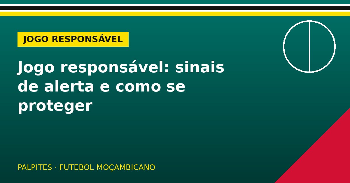 Jogo responsável: sinais de alerta e como se proteger